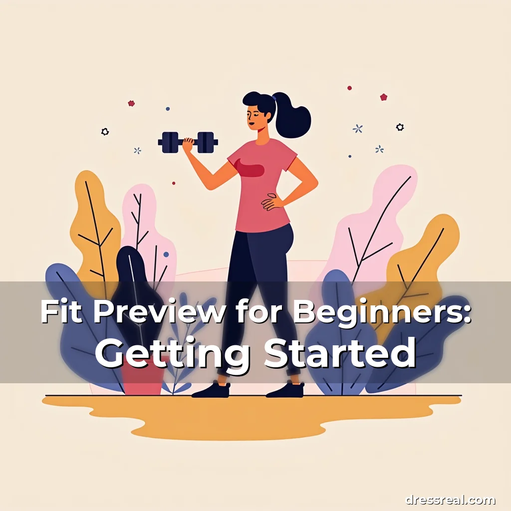 Artistic representation for Fit Preview for Beginners: Getting Started